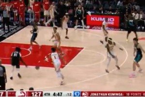 马上就有贡献！杨瀚森击地妙传 助飞西索科扣空篮